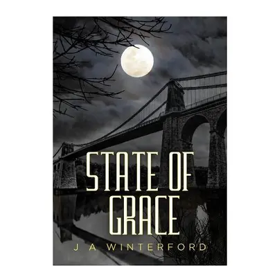 State of Grace - Winterford, J A