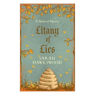 Litany of Lies - Hawkswood, Sarah