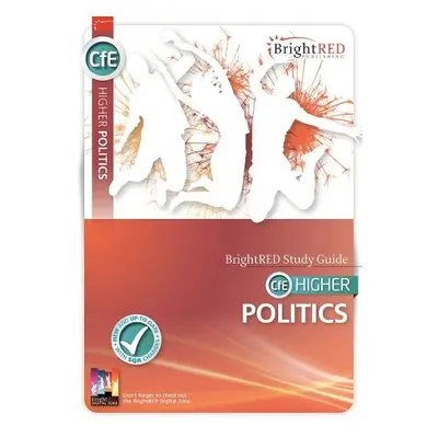 BrightRED Study Guide CfE Higher Politics - Moore, Gerry