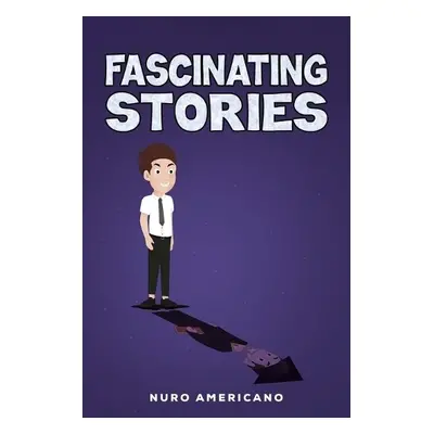 Fascinating Stories - Americano, Nuro