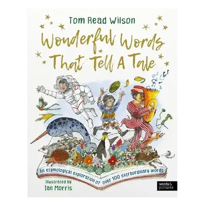 Wonderful Words That Tell a Tale - Read Wilson, Tom