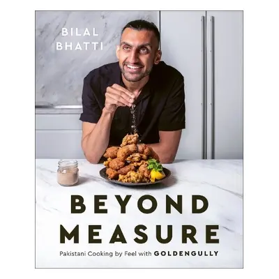 Beyond Measure - Bhatti, Bilal