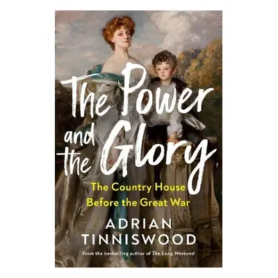 Power and the Glory - Tinniswood, Adrian