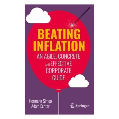 Beating Inflation - Simon, Hermann a Echter, Adam