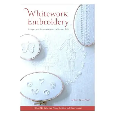 Whitework Embroidery - Nakano, Seiko