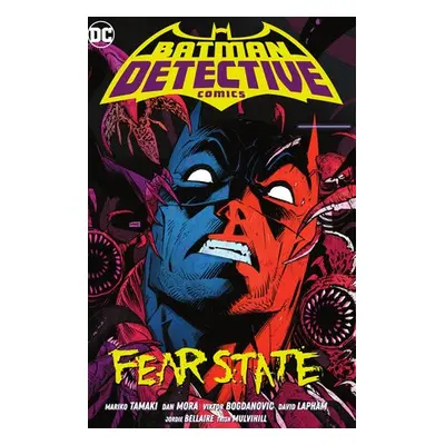 Batman: Detective Comics Vol. 2: Fear State - Tamaki, Mariko a Mora, Dan