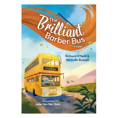 Brilliant Barber Bus - O'Neill, Richard a Russell, Michelle