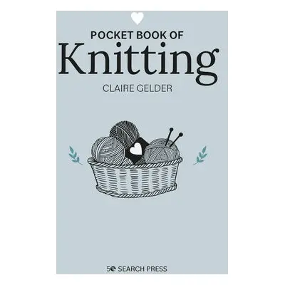 Pocket Book of Knitting - Gelder, Claire