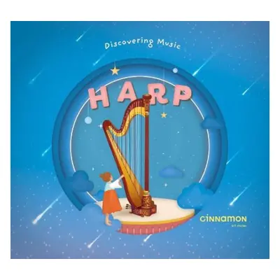 Discovering Music: Harp - Peh, Laura