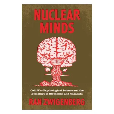 Nuclear Minds - Zwigenberg, Ran