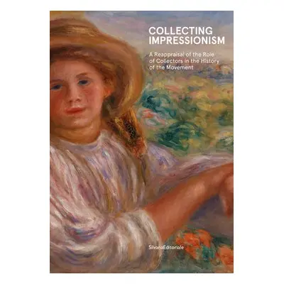 Collecting Impressionism