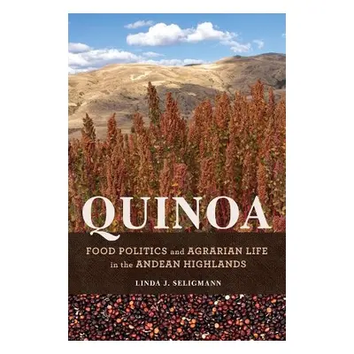 Quinoa - Seligmann, Linda J.