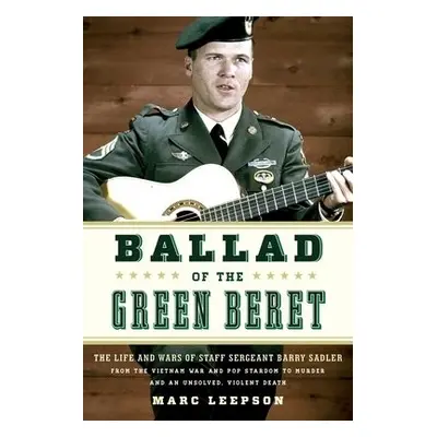 Ballad of the Green Beret - Leepson, Marc