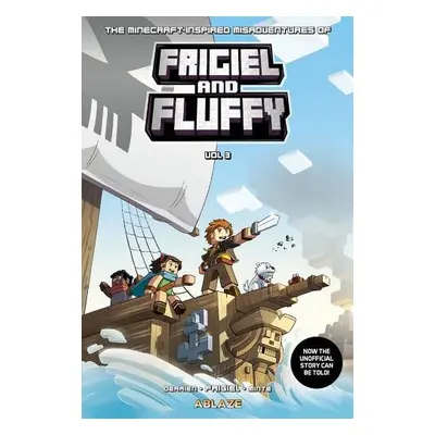 Minecraft Inspired Misadventures FRIGIEL a FLUFFY, Vol. 3 - Derrien, Jean-Christophe