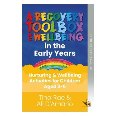 Recovery Toolbox for Early Years - Rae, Tina a D'Amario, Alison