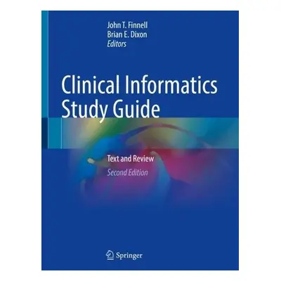 Clinical Informatics Study Guide