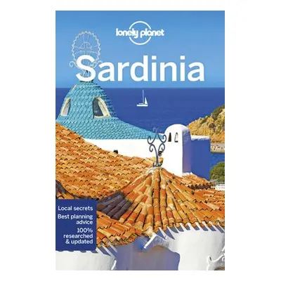 Lonely Planet Sardinia - Lonely Planet a Averbuck, Alexis a Clark, Gregor a Garwood, Duncan