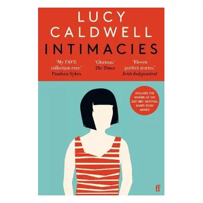 Intimacies - Caldwell, Lucy