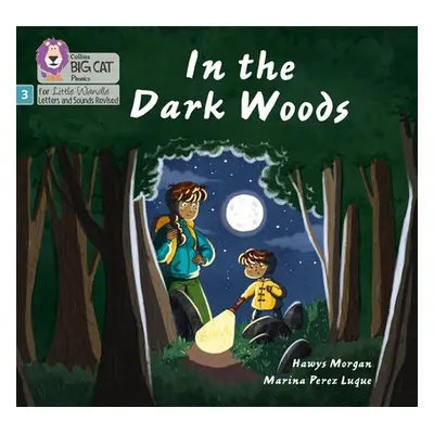 In the Dark Woods - Morgan, Hawys