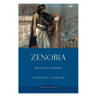 Zenobia - Andrade, Nathanael (Associate Professor, Associate Professor, Binghamton University)