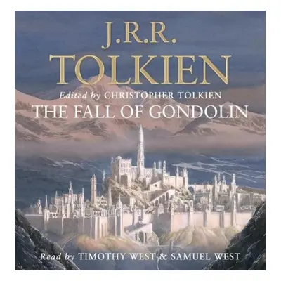 Fall of Gondolin - Tolkien, J. R. R.