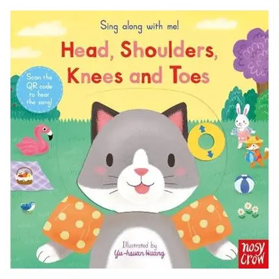 Sing Along With Me! Head, Shoulders, Knees and Toes