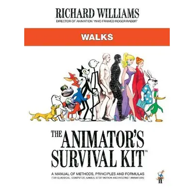 Animator's Survival Kit: Walks - Williams, Richard E.