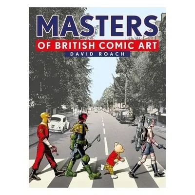 Masters of British Comic Art