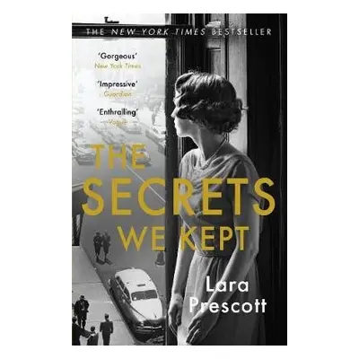 Secrets We Kept - Prescott, Lara