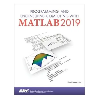 Programming and Engineering Computing with MATLAB 2019 - Lee, Huei-Huang