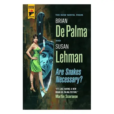 Are Snakes Necessary? - DePalma, Brian a Lehman, Susan