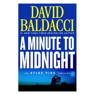 Minute to Midnight - Baldacci, David