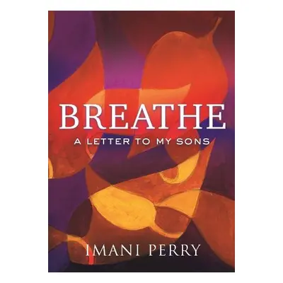 Breathe - Perry, Imani