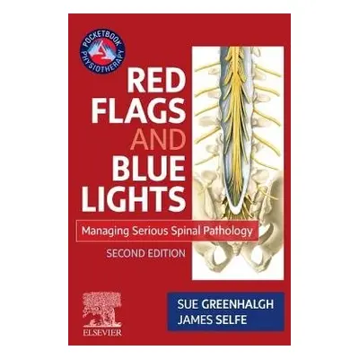 Red Flags and Blue Lights - Greenhalgh, Sue a Selfe, James