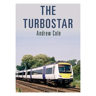 Turbostar - Cole, Andrew