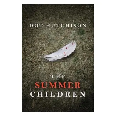 Summer Children - Hutchison, Dot