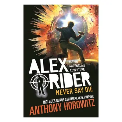 Never Say Die - Horowitz, Anthony