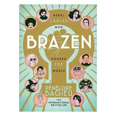 Brazen - Bagieu, Penelope