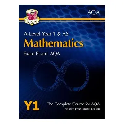 A-Level Maths for AQA: Year 1 a AS Student Book with Online Edition - CGP Books