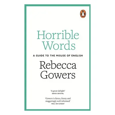 Horrible Words - Gowers, Rebecca