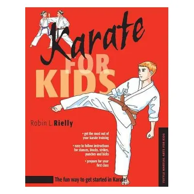 Karate for Kids - Rielly, Robin L.