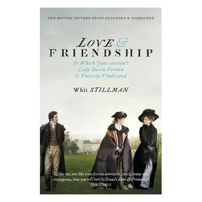 Love a Friendship - Stillman, Whit