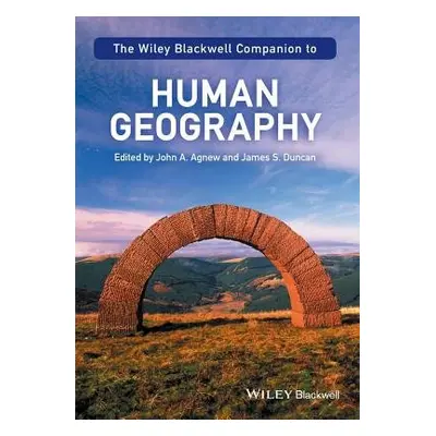 Wiley-Blackwell Companion to Human Geography