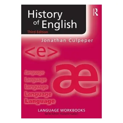 History of English - Culpeper, Jonathan (Lancaster University, UK)