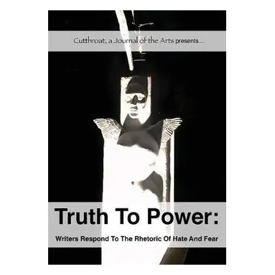 Truth to Power - Dove, Rita (University of Virginia) a Harjo, Joy