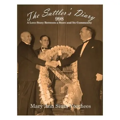 Sattler's Diary - Voorhees, Mary Ann