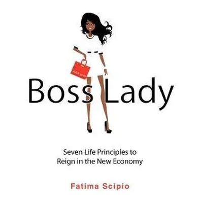 Boss Lady - Scipio, Fatima