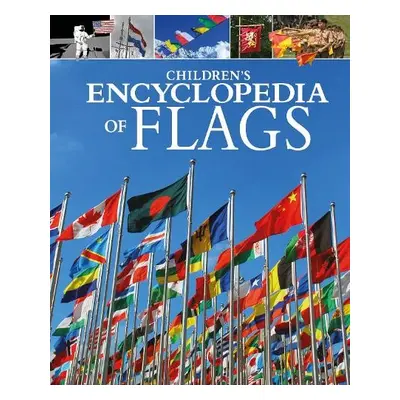 Children's Encyclopedia of Flags - Martin, Claudia