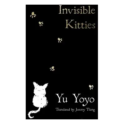 Invisible Kitties - Yoyo, Yu