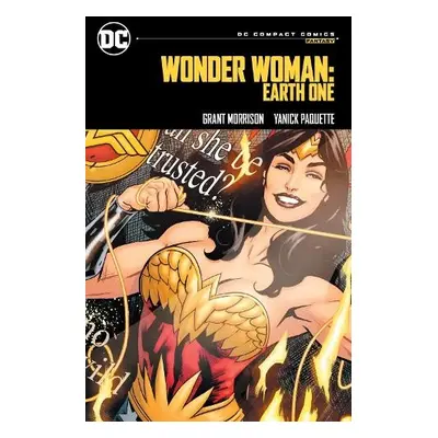 Wonder Woman: Earth One: DC Compact Comics Edition - Morrison, Grant a Paquette, Yanick